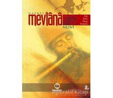 Hz. Mevlana - Ebul Hasan Ali En-Nedvi - Kayıhan Yayınları