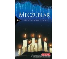 Meczublar - Mustafa Özdamar - Kırk Kandil Yayınları