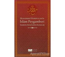 Muhammed Hamidullah’ın İslam Peygamberi - Kolektif - Siyer Yayınları