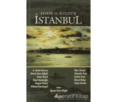 Şehir ve Kültür - İstanbul - Artun Ünsal - Profil Kitap