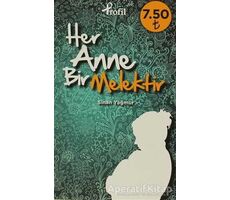 Her Anne Bir Melektir - Sinan Yağmur - Profil Kitap