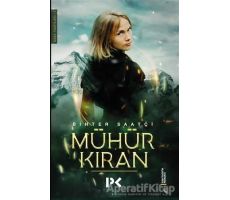 Mühür Kıran - Bihter Saatçi - Profil Kitap