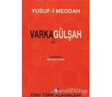 Varka ile Gülşah - Yusuf-ı Meddah - Say Yayınları