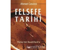 Felsefe Tarihi (Ciltli) - Ahmet Cevizci - Say Yayınları