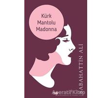 Kürk Mantolu Madonna - Sabahattin Ali - Say Yayınları