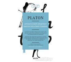 Kriton Veya Ödev Üzerine - Platon (Eflatun) - Alfa Yayınları