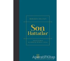 Son Hattatlar - İbnülemin Mahmut Kemal İnal - Ketebe Yayınları