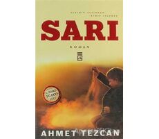 Sarı - Ahmet Tezcan - Timaş Yayınları