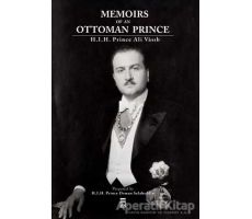 Memoirs Of An Ottoman Prince - Ali Vasıb Efendi - Timaş Publishing