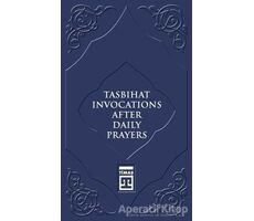 Tasbihat Invocations After Daily Prayers - Kolektif - Timaş Publishing