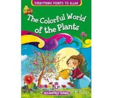 The Colorful World Of The Plants - Hekimoğlu İsmail - Timaş Publishing