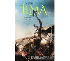 İlma - Dunahın Terazisi - A. S. Durmaz - Timaş Yayınları