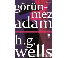 Görünmez Adam - H. G. Wells - Timaş Yayınları