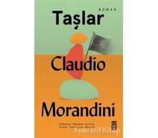 Taşlar - Claudio Morandini - Timaş Yayınları