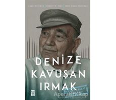 Denize Kavuşan Irmak - Robert W. Zens - Timaş Yayınları