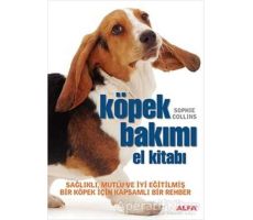 Köpek Bakımı - Sophie Collins - Alfa Yayınları