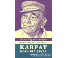 Karpat Koca Bir Çınar - Kemal Karpata Hediye - Kaan Durukan - Alfa Yayınları