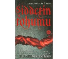 Şiddetin Tohumu - Joe Abercrombie - Artemis Yayınları