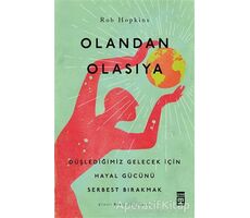 Olandan Olasıya - Rob Hopkins - Timaş Yayınları