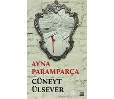 Ayna Paramparça - Cüneyt Ülsever - Doğan Kitap