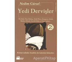 Yedi Dervişler - Nedim Gürsel - Doğan Kitap