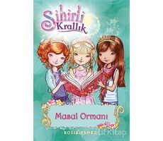 Sihirli Krallık 11. Kitap: Masal Ormanı - Kolektif - Doğan Egmont Yayıncılık