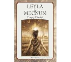 Leyla ile Mecnun - Turgay Fişekçi - Doğan Egmont Yayıncılık