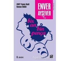 Bir An Bin Parça - Enver Aysever - Doğan Kitap