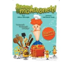 Maestro Makaronetti - Göknur Birincioğlu - Doğan Egmont Yayıncılık