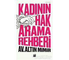 Kadının Hak Arama Rehberi - Altın Mimir - Doğan Kitap