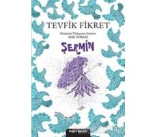 Şermin - Tevfik Fikret - Doğan Egmont Yayıncılık