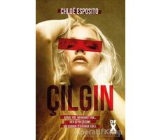 Çılgın - Chloe Esposito - Dex Yayınevi