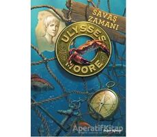 Ulysses Moore 17 - Savaş Zamanı - Pierdomenico Baccalario - Doğan Egmont Yayıncılık