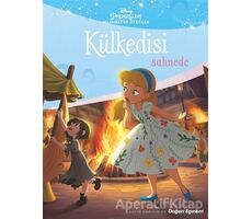 Külkedisi Sahnede - Disney Prensesleri Bilinmeyen Öyküler - Kolektif - Doğan Egmont Yayıncılık