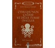 Cthulhunun Çağrısı ve Diğer Tuhaf Öyküler - Howard Phillips Lovecraft - Dex Yayınevi