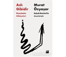 Aslı Gibidir - Murat Özyaşar - Doğan Kitap