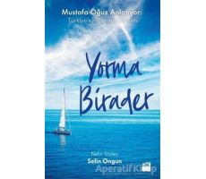 Yorma Birader - Selin Ongun - Doğan Kitap