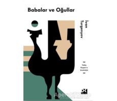 Babalar ve Oğullar - Ivan Sergeyevich Turgenev - Doğan Kitap