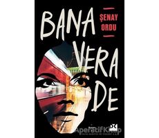 Bana Vera De - Şenay Ordu - Doğan Kitap