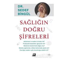 Sağlığın Doğru Şifreleri - Sedef Bingül - Doğan Kitap