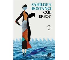 Sahilden Bostancı - Gül Ersoy - Doğan Kitap