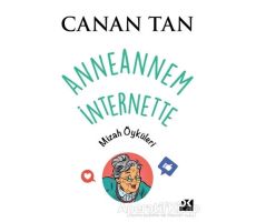 Anneannem İnternette - Canan Tan - Doğan Kitap