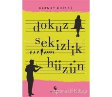 Dokuz Sekizlik Hüzün - Ferhat Fuzuli - Agora Kitaplığı