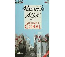Alaçatı’da Aşk - Mehmet Coral - Doğan Kitap