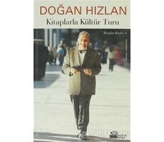 Kitaplarla Kültür Turu - Doğan Hızlan - Doğan Kitap