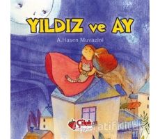 Yıldız ve Ay - A. Hasen Muvazini - Çilek Kitaplar