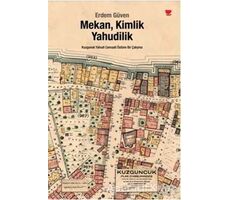 Mekan, Kimlik Yahudilik - Erdem Güven - Cinius Yayınları