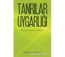 Tanrılar Uygarlığı - Hakan Dura - Cinius Yayınları