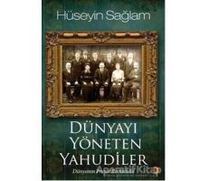 Dünyayı Yöneten Yahudiler - Hüseyin Sağlam - Cinius Yayınları