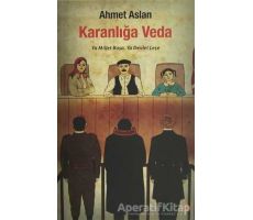 Karanlığa Veda - Ahmet Aslan - Cinius Yayınları